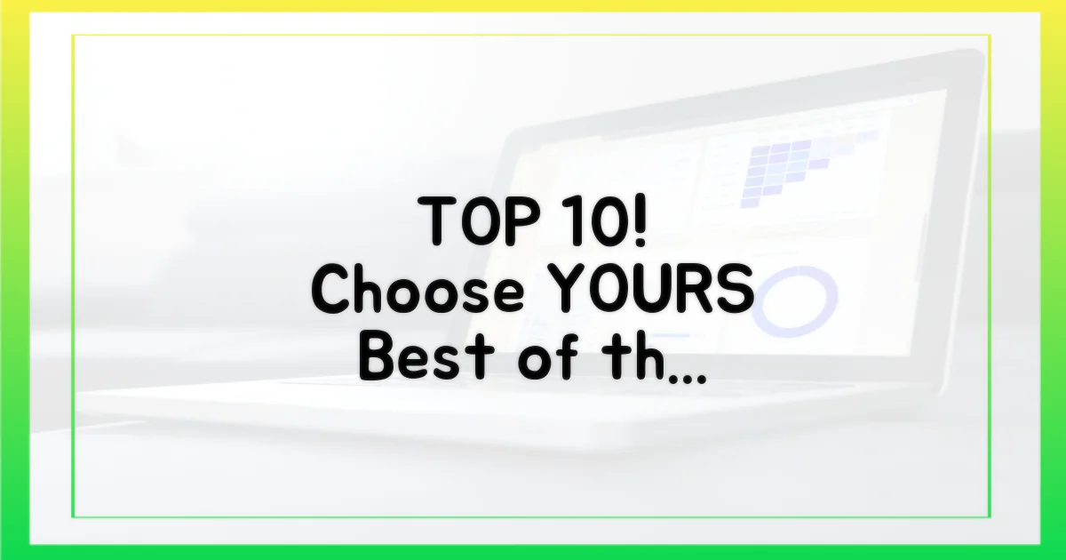 TOP 10, 당신의 선택은?