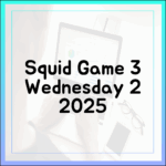 2025 넷플릭스: 오징어 게임3 & 웬즈데이2, 놀라운 미리보기